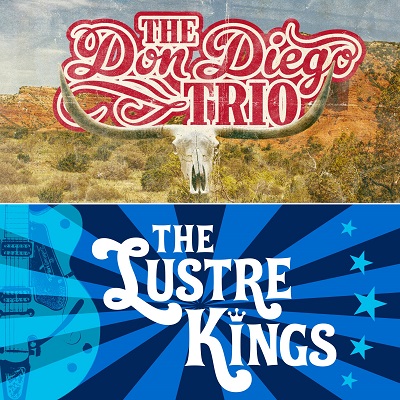 The Don Diego Trio and The Lustre Kings